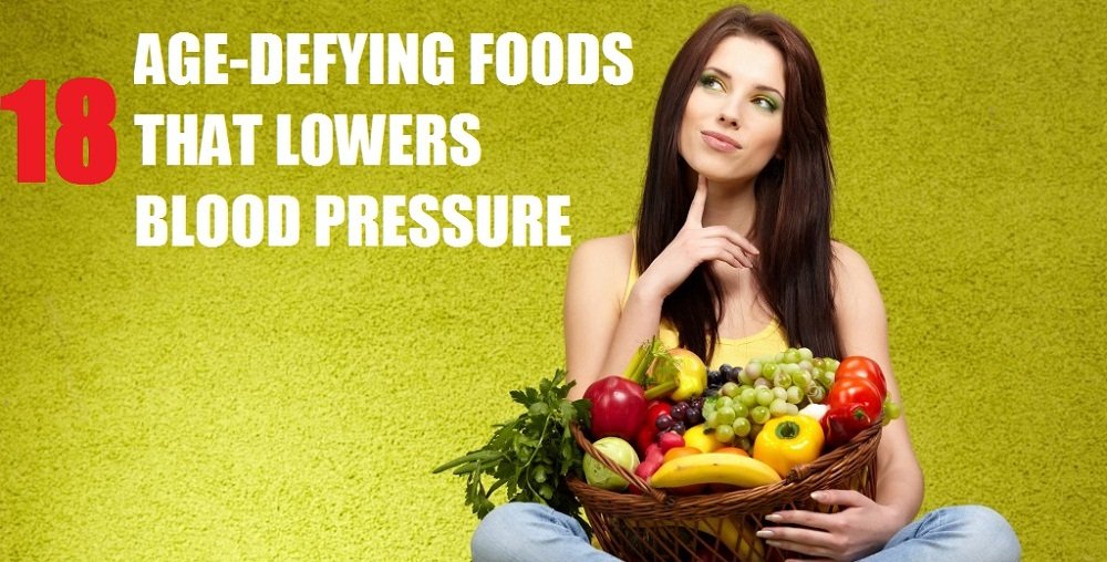 age defyings foods that lowers blood pressure