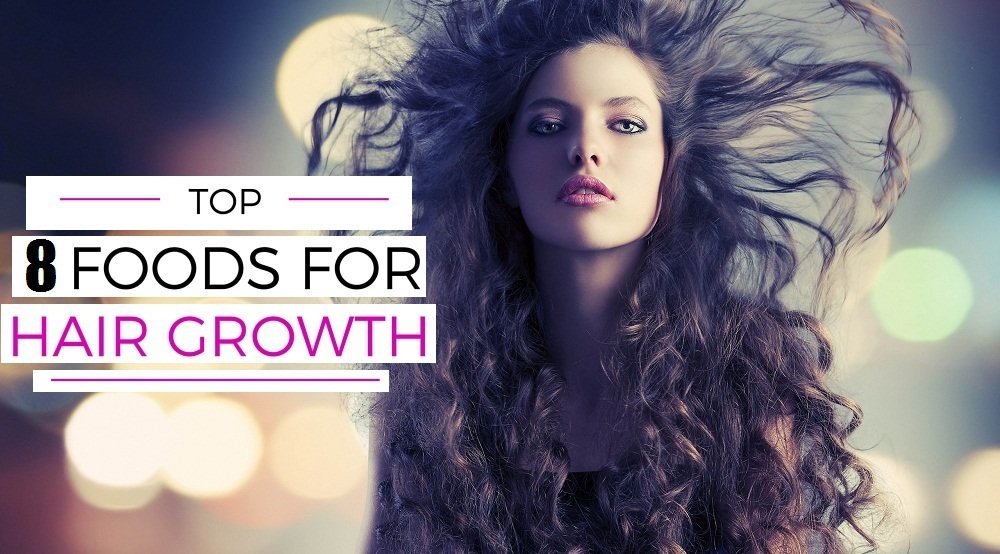 Foods For Faster Hair Growth