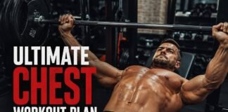 The Ultimate Chest Workout Plan For Muscle Mass