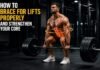 How to Brace for Lifts Properly and Strengthen Your Core